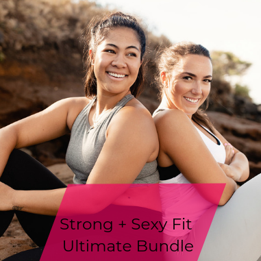 Strong + Sexy Fit Ultimate Bundle