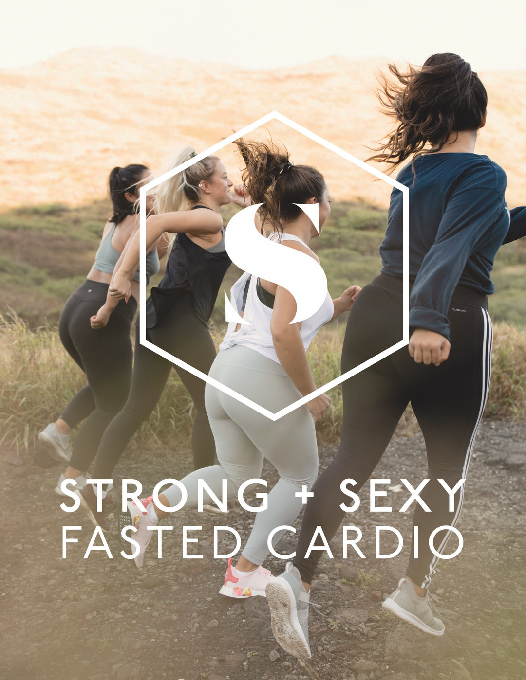 Strong + Sexy Fit Fasted Cardio Guide (downloadable book)